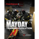 Mayday Training Evolution